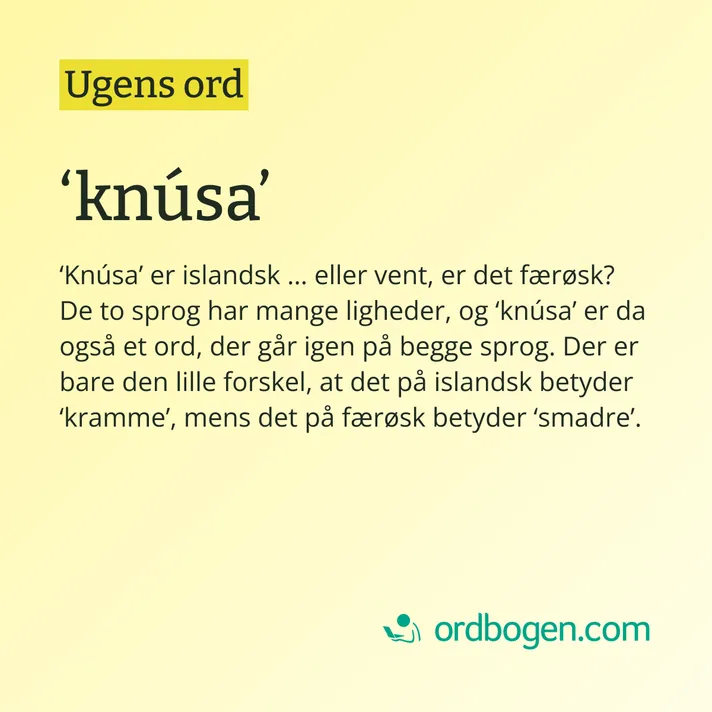 Ugens ord: 'knúsa'